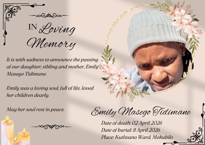 Emily Masego Tidimane, Mokubilo, Kutlwano ward, Obituary, Death: In lovng Memory of Emily Masego Tidimane